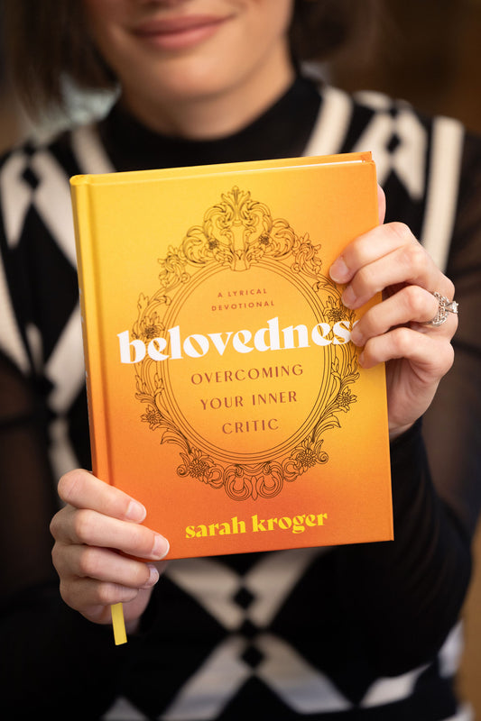Belovedness: Overcoming Your Inner Critic Devotional